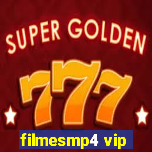 filmesmp4 vip